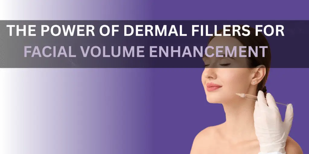 Facial Volume Enhancement