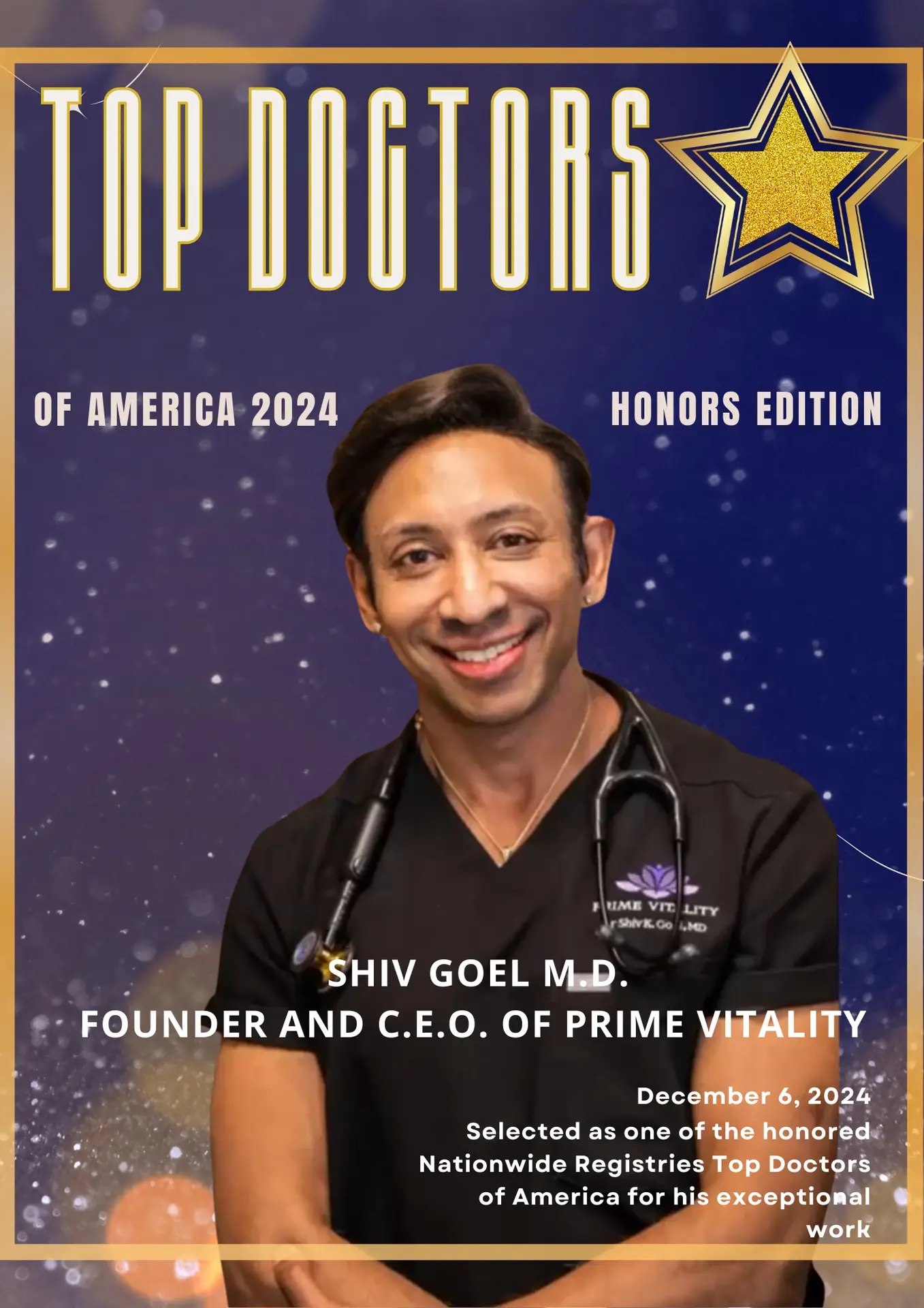 Dr. Shiv Goel, M.D., smiling in medical attire, featured on the cover of "Top Doctors of America 2024," highlighting his role as founder and CEO of Prime Vitality.